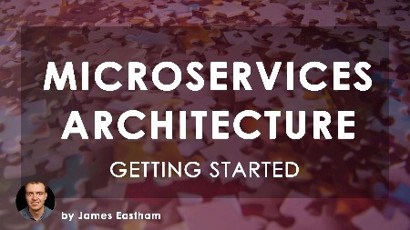 Getting Started: Microservices Architecture