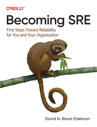 Becoming SRE: First Steps Toward Reliability for You and Your Organization - David... Ed4ca7d3f1271311f0dcc512f0de3f1f