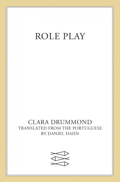 Role Play: A Novel - Clara Drummond 7792df466744e1b8a4eb678700dc3e21