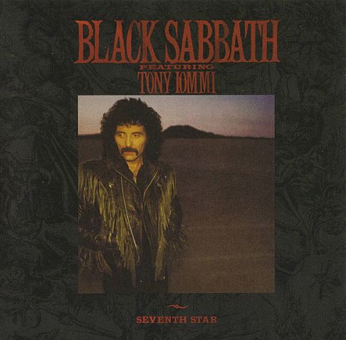 Black Sabbath Featuring Tony Iommi - Seventh Star (1986) (LOSSLESS)