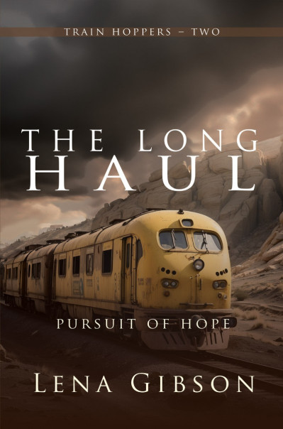 The Long Haul: Pursuit of Hope - Lena Gibson Ebf73ef4aa9aa376803d14f09017d061