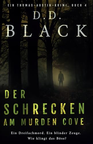 Cover: Black, D.D. - Der Schrecken am Murden Cove (Ein Thomas Austin Krimi-Thriller Book 4)