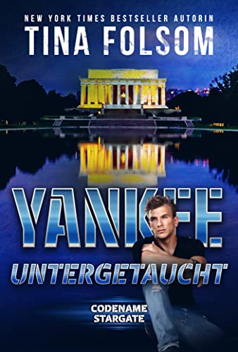 Cover: Tina Folsom - Yankee - Untergetaucht