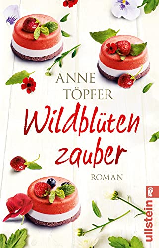 Cover: Anne T&ouml;pfer - Wildbl&uuml;tenzauber