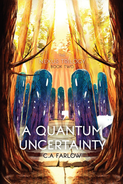 A Quantum Uncertainty: Book Two in the Nexus Series - Ca Farlow 90c0482e5e88e075aa543a181baef6db