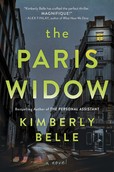 The Paris Widow: A Novel - Kimberly Belle