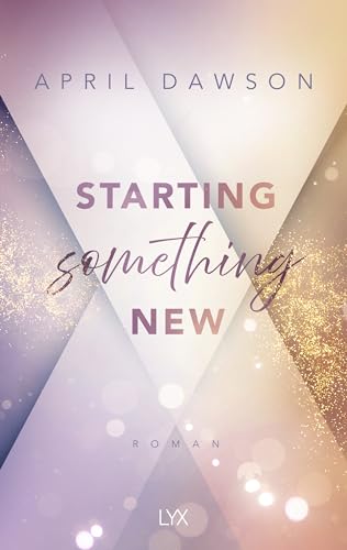 April Dawson - Starting Something New