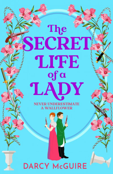 The Secret Life of a Lady: A BRAND NEW spicy historical romance for (2024) - fi...