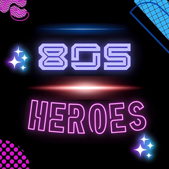 80s Heroes