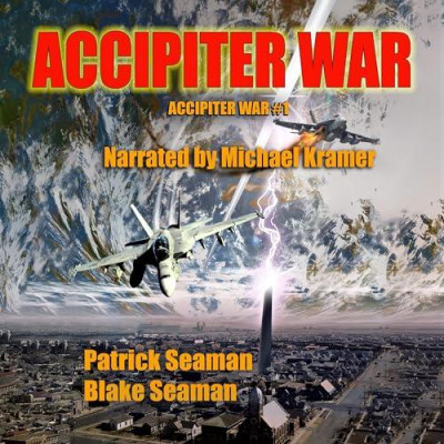 Accipiter War: Fort Brazos: Book One - [AUDIOBOOK]