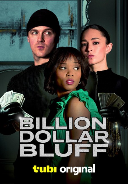 Billion Dollar Bluff (2024) 720p WEB h264-DiRT 76f69e1c20ebceecbec6fc43a394d615