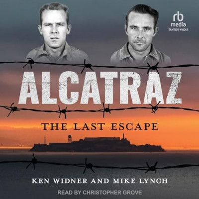 Alcatraz: The Last Escape - [AUDIOBOOK]