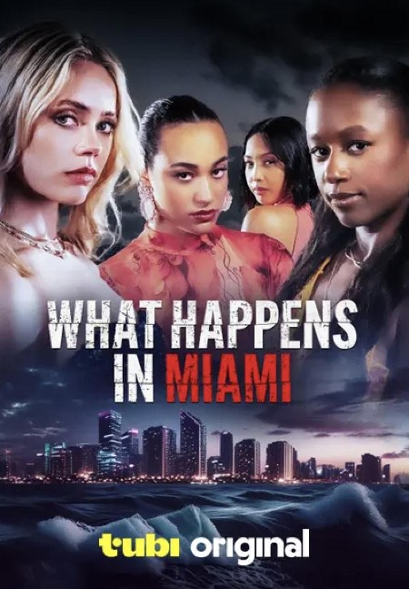 What Happens in Miami (2024) 720p WEB h264-DiRT 3f796a054479bf03f7e756c4276b3aca