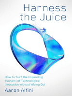 Harness the Juice: How to Surf the Impending Tsunami of Technological Innovation w... Af8f41705d9776f35cd53b8b6ebca900