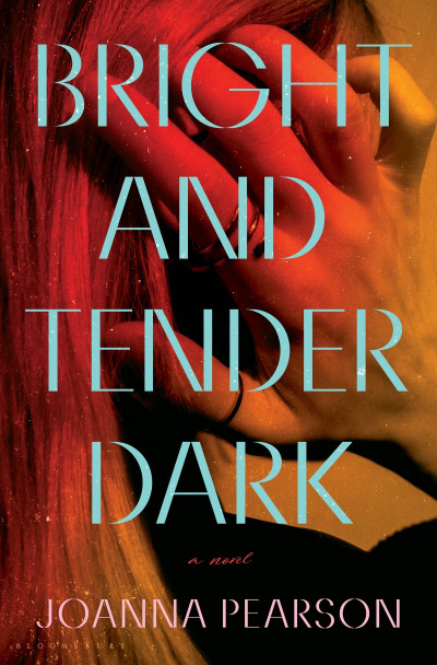 Bright and Tender Dark - Joanna Pearson 43a7839495f377e8327bbf6d8e1fc825