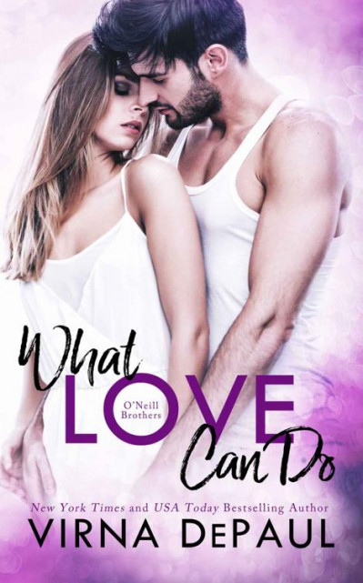 What Love Can Do: ONeill Brothers - Virna DePaul 1ab49bcbcf26e8d93278b3948fa95e2c