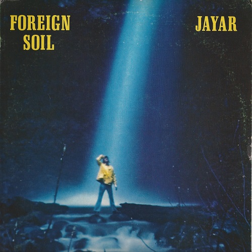 Jayar - Foreign Soil (1980)