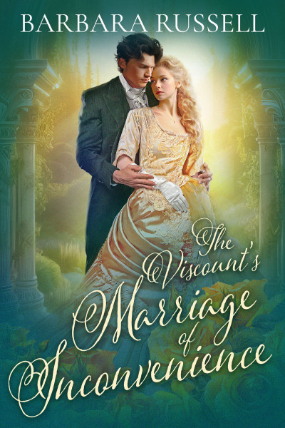 The Viscount's Marriage of Inconvenience - Barbara Russell 2a8f65d81d654ddb0474b2103bb3eb46