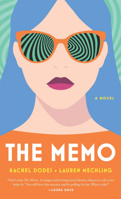 The Memo: A Novel - Rachel Dodes