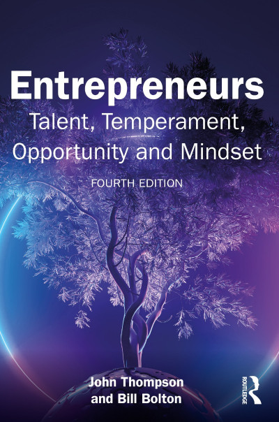 Entrepreneurs: Talent, Temperament, Opportunity and Mindset - John Thompson C0668d507d46d20726bd471981226460