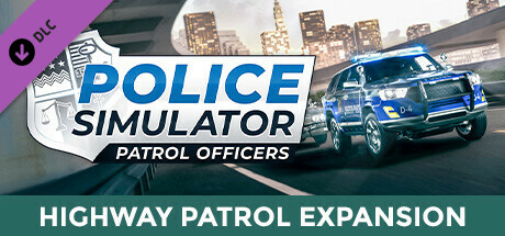 Police Simulator Patrol Officers Highway Patrol Expansion Real Proper-Rune