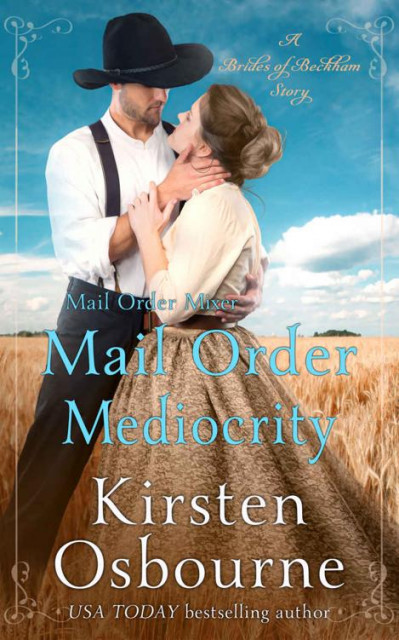 Mail Order Mayhem - Kirsten Osbourne 5bab0516b3e807dad9e6461c0046499e