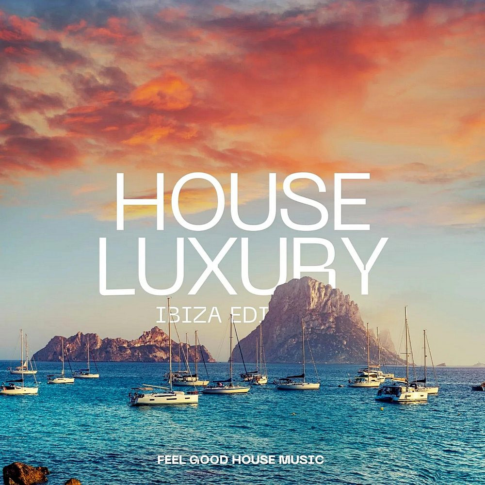 House Luxury Ibiza Edition (2024)