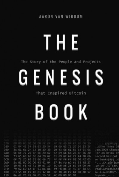 The Genesis Book: The Story of the People and Projects That Inspired Bitcoin - Aar... 4462b95ff8bb19c14dff731ef6bd01b3