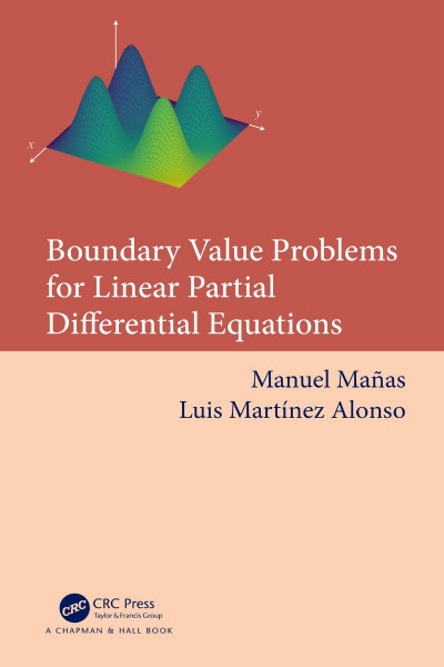 Boundary Value Problems for Linear Partial Differential Equations - Manuel Mañas Ecfbb1a5e86c8eb4394d7f0eda5d9eca