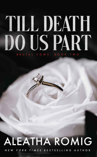 Till Death Do Us Part - Aleatha Romig