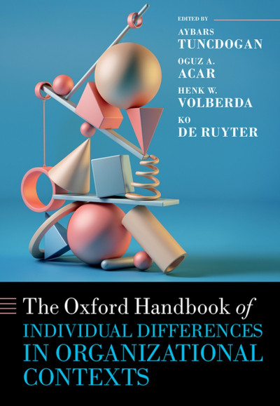 The Oxford Handbook of Individual Differences in Organizational Contexts - Aybars ...