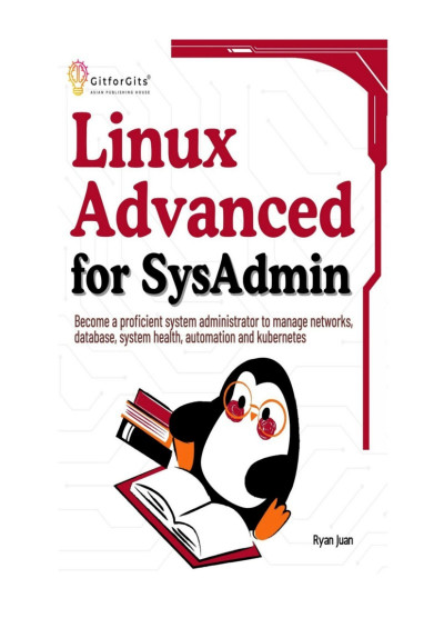 Linux Advanced for SysAdmin - Ryan Juan 67c8badbaeb34b83c7a8edcbb759f6e8