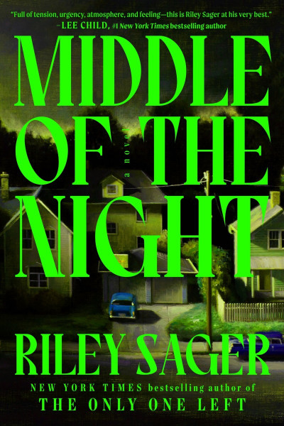 Middle of the Night: A Novel - Riley Sager E57cfabf954edde3d7a972e0527d94ea