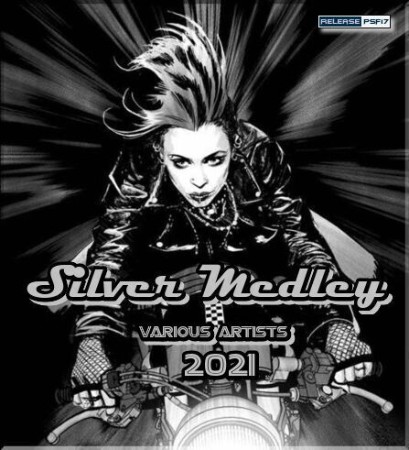 VA - Silver Medley 2021