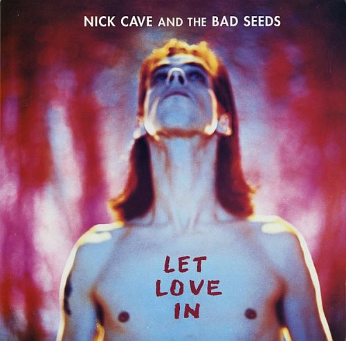 Nick Cave & the Bad Seeds - Let Love In (1994) (LOSSLESS)