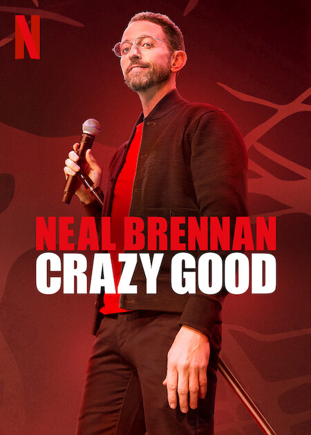 Neal Brennan Crazy Good (2024) 1080p WEB h264-EDITH