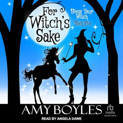 For Witch's Sake - [AUDIOBOOK]