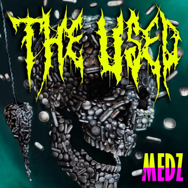 The Used - Medz (2024)