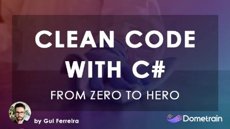 From Zero to Hero: Writing Clean Code with C#