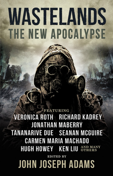 Wastelands: The New Apocalypse - John Joseph Adams  C68511ed3f305eab7a95e5bae7cc0d30