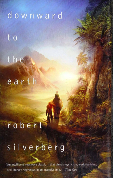 Downward to the Earth - Robert Silverberg C43bacae36d67b22b64b337533df59e2