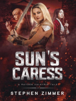 The Sun's Caress: A Rayden Valkyrie Tale - Stephen Zimmer