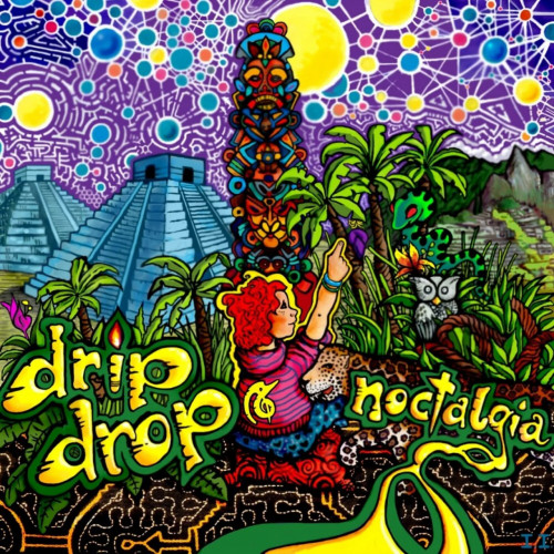 Drip Drop - Noctalgia (2024)
