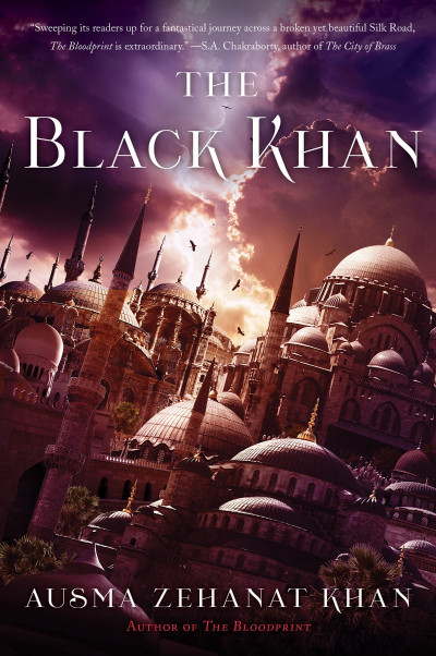 The Black Khan: Book Two of the Khorasan Archives - Ausma Zehanat Khan