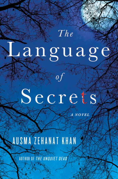 The Language of Secrets - Ausma Zehanat Khan