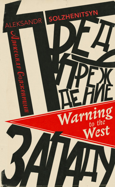 Warning to the West - Aleksandr Solzhenitsyn 8d25d4028c24a1e18c925459ba11d359