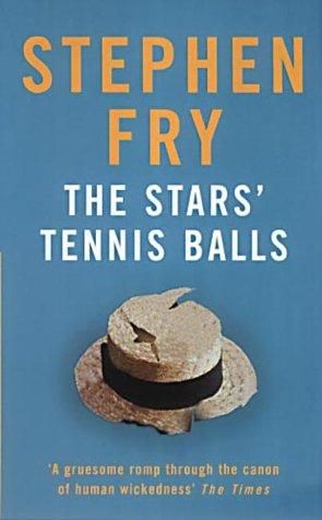 Stars' Tennis Balls - Stephen Fry 589efe220194f2cbaba17c4c9d387d7c