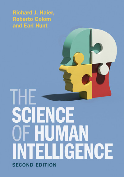 The Science of Human Intelligence - Richard J. Haier