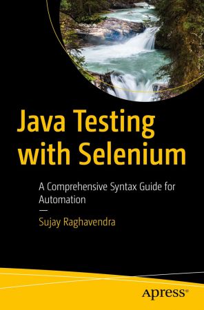 Java Testing with Selenium: A Comprehensive Syntax Guide for Automation (True)