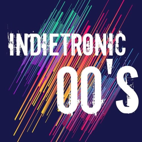 Indietronic 00s (Remixes) (2024)